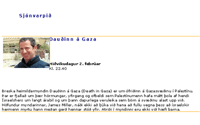 DAUÐINN Á GAZA KL. 23.00
