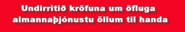 TÖKUM ÞÁTT Á UNDIRSKRIFTASÖFNUN TIL STUÐNINGS SAMFÉLAGSÞJÓNUSTUNNI!