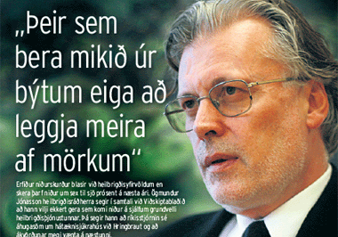 „ÞEIR SEM BERA MIKIÐ ÚR BÝTUM EIGA AÐ LEGGJA MEIRA AF MÖRKUM