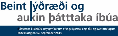 VELKOMIN Á LÝÐRÆÐISRÁÐSTEFNU