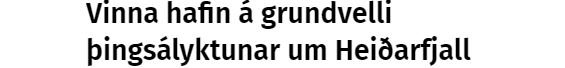 ÁNÆGJULEG TÍÐINDI ÚR UMHVERFISRÁÐUNEYTI